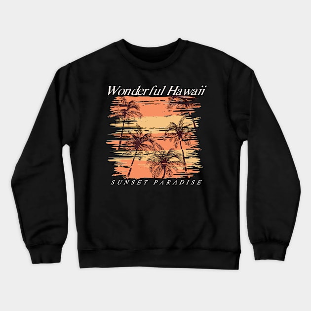 Wonderful hawaii Crewneck Sweatshirt by hatem